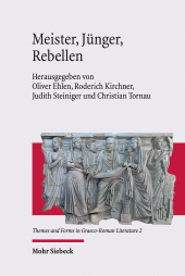 E-book, Meister, Jünger, Rebellen : Nachfolge und Widerspruch (akolouthesis und enanti?sis) im Spiegel der Zeiten, Mohr Siebeck