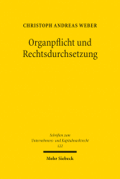 E-book, Organpflicht und Rechtsdurchsetzung, Weber, Christoph Andreas, Mohr Siebeck