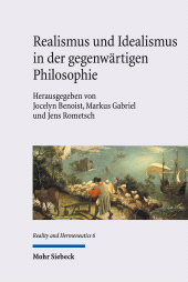 eBook, Realismus und Idealismus in der gegenwärtigen Philosophie, Mohr Siebeck