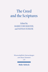 eBook, The Creed and the Scriptures, Mohr Siebeck