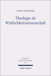 E-book, Theologie als Wirklichkeitswissenschaft : Studien zum Religionsbegriff bei Georg Wobbermin, Rudolf Otto, Heinrich Scholz und Max Scheler, Mohr Siebeck