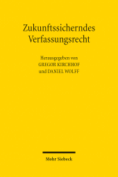 E-book, Zukunftssicherndes Verfassungsrecht, Mohr Siebeck