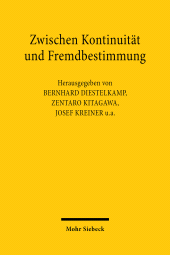 E-book, Zwischen Kontinuität und Fremdbestimmung : Zum Einfluß der Besatzungsmächte auf die deutsche und japanische Rechtsordnung 1945 bis 1950. Deutsch-japanisches Symposium in Tokyo vom 6. bis 9. April 1994, Mohr Siebeck