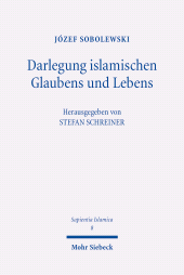 E-book, Darlegung islamischen Glaubens und Lebens : Eine Anleitung zu religiöser Unterweisung, Mohr Siebeck