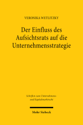 E-book, Der Einfluss des Aufsichtsrats auf die Unternehmensstrategie, Mohr Siebeck