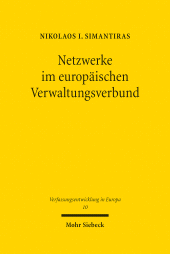 E-book, Netzwerke im Europäischen Verwaltungsverbund : Legitimation durch Verantwortung polyzentrischer Governance-Strukturen, Mohr Siebeck