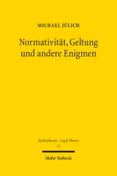eBook, Normativität, Geltung und andere Enigmen : Eine intuitionistische Rekonstruktion des Rechts, Mohr Siebeck