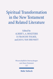 E-book, Spiritual Transformation in the New Testament and Related Literature, Mohr Siebeck