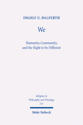 E-book, We : Humanity, Community, and the Right to be Different, Mohr Siebeck