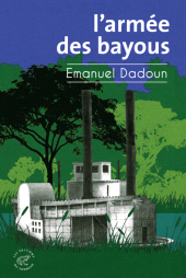 E-book, L'Armée des bayous, Les Éditions du Sonneur