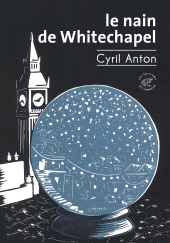 E-book, Le Nain de Whitechapel, Les Éditions du Sonneur