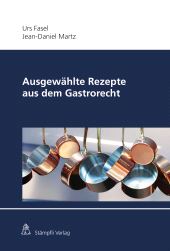 m, Ausgewählte Rezepte aus dem Gastrorecht, Stämpfli Verlag