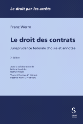 m, Le droit des contrats : Jurisprudence fédérale choisie et annotée, Stämpfli Verlag