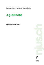 m, Agrarrecht : Entwicklungen 2023, Stämpfli Verlag