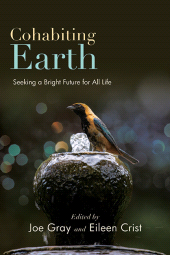 E-book, Cohabiting Earth : Seeking a Bright Future for All Life, SUNY Press - State University of New York Press