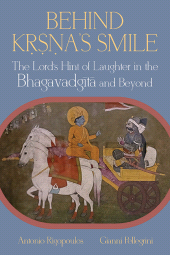 E-book, Behind Krṣna's Smile : The Lord's Hint of Laughter in the Bhagavadgītā and Beyond, SUNY Press - State University of New York Press