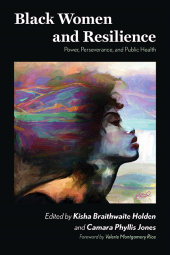 E-book, Black Women and Resilience : Power, Perseverance, and Public Health, SUNY Press - State University of New York Press