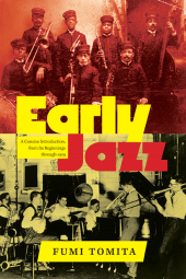 E-book, Early Jazz : A Concise Introduction, from Its Beginnings through 1929, SUNY Press - State University of New York Press