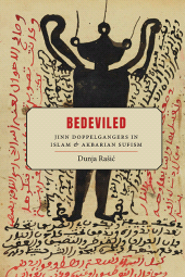 eBook, Bedeviled : Jinn Doppelgangers in Islam and Akbarian Sufism, SUNY Press - State University of New York Press