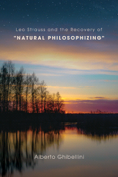 E-book, Leo Strauss and the Recovery of "Natural Philosophizing", SUNY Press - State University of New York Press