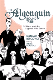 E-book, The Algonquin Round Table : 25 Years with the Legends Who Lunch, SUNY Press - State University of New York Press