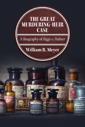 E-book, The Great Murdering-Heir Case : A Biography of Riggs v. Palmer, SUNY Press - State University of New York Press