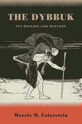E-book, The Dybbuk : Its Origins and History, SUNY Press - State University of New York Press