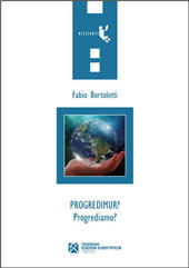 E-book, Progredimur?, Tangram Edizioni Scientifiche