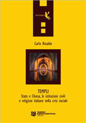 E-book, Templi. Stato e Chiesa, le istituzioni civili e religiose italiane nella crisi sociale, Tangram Edizioni Scientifiche