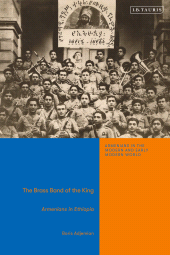 E-book, The Brass Band of the King : Armenians in Ethiopia, I.B. Tauris