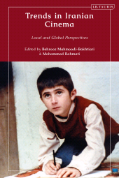 E-book, Trends in Iranian Cinema : Local and Global Perspectives, I.B. Tauris