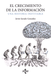 E-book, El crecimiento de la información : Una historia inevitable, Tecnos