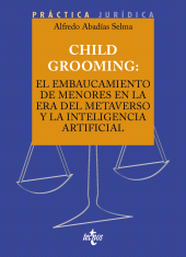 E-book, Child Grooming: el embaucamiento de menores en la era del Metaverso y la Inteligencia Artificial, Tecnos
