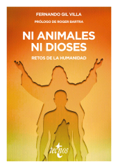 E-book, Ni animales ni dioses : Retos de la humanidad, Tecnos
