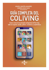 E-book, Guía completa del Coliving : Conoce a través de los principales protagonistas del Flex Living, todos sus aspectos, sociales, jurídicos, económicos y arquitectónicos, Tecnos