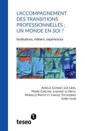 E-book, L'accompagnement des transitions professionnelles : Un monde en soi ?, Editorial Teseo