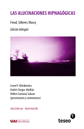E-book, Las alucinaciones hipnagógicas : Freud, Silberer, Maury, Editorial Teseo