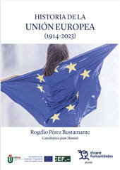 E-book, Historia de la Unión Europea (1914-2023), Pérez-Bustamante, Rogelio, Tirant Humanidades