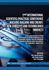 E-book, 2nd International Scientific-Practical Conference Machine Building and Energy : New Concepts and Technologies (MBENCT), Trans Tech Publications Ltd