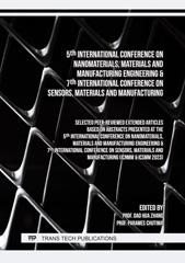 eBook, 5th International Conference on Nanomaterials, Materials and Manufacturing Engineering & 7th International Conference on Sensors, Materials and Manufacturing, Trans Tech Publications Ltd