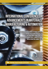 eBook, International Conference on Advancements in Materials, Manufacturing & Automation, Trans Tech Publications Ltd
