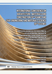 eBook, International Conference on Architecture, Materials and Construction (9th ICAMC) and Civil Engineering and Materials Science (8th ICCEMS), Trans Tech Publications Ltd