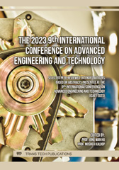 E-book, The 2023 9th International Conference on Advanced Engineering and Technology, Trans Tech Publications Ltd