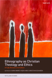 E-book, Ethnography as Christian Theology and Ethics, T&T Clark