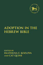 E-book, Adoption in the Hebrew Bible, T&T Clark