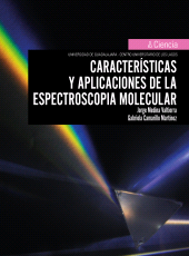 E-book, Características y aplicaciones de la espectroscopía molecular, Editorial Universidad de Guadalajara