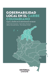 E-book, Gobernabilidad local en el Caribe colombiano: logros y desafíos de la administración territorial, Universidad del Norte