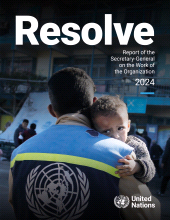 m, Report of the Secretary-General on the Work of the Organization 2024 : Resolve, United Nations Publications