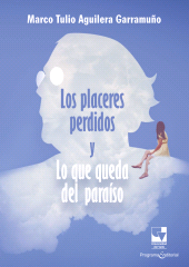 eBook, Los placeres perdidos y lo que queda del paraíso, Universidad del Valle