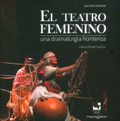 E-book, El teatro femenino : Una dramaturgia fronteriza, Universidad del Valle